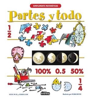 PARTES Y TODO | 9788444145686 | WAY, STEVE / LAW, FELICIA / BEECH, MARK