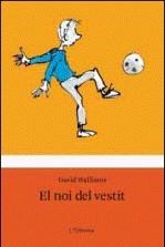 NOI DEL VESTIT EL | 9788499320786 | WALLIAMS, DAVID