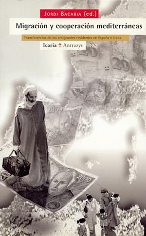 MIGRACION Y COOPERACION MEDITERRANEAS | 9788474263749 | BACARIA, JORDI