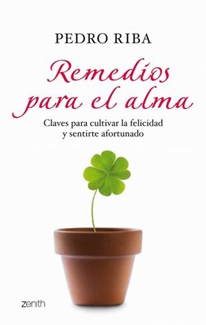 REMEDIOS PARA EL ALMA | 9788408080206 | RIBA, PEDRO
