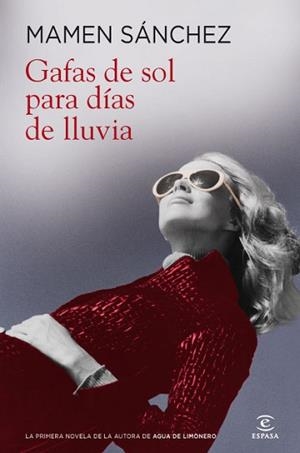 GAFAS DE SOL PARA DIAS DE LLUVIA | 9788467035926 | SANCHEZ, MAMEN