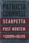 SCARPETTA PACK ( POST MORTEN / CUERPO DE DELITO / ... ) | 9788466646307 | CORNWELL, PATRICIA