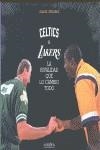 CELTICS & LAKERS LA RIVALIDAD QUE LO CAMBIO TODO | 9788493735449 | SENABRE, DANIEL