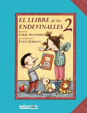LLIBRE DE LES ENDEVINALLES VOL.II EL | 9788448926687 | ALCOVERRO, CARME / SERRANO, LUCIA