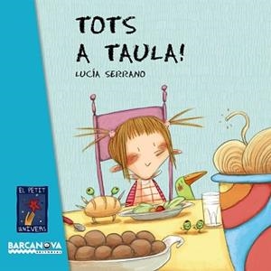 TOTS A TAULA | 9788448926595 | SERRANO, LUCIA