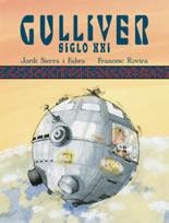 GULLIVER SIGLO XXI | 9788423694266 | SIERRA FABRA, JORDI / ROVIRA, FRANCESC