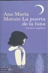 PUERTA DE LA LUNA LA | 9788423343508 | MATUTE, ANA MARIA