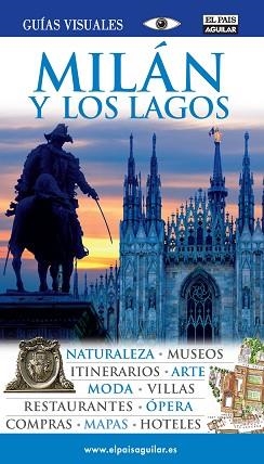 MILAN Y LOS LAGOS GUIAS VISUALES PAIS AGUILAR 09 | 9788403507647 | VARIS