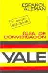 YALE ESPAÑOL-ALEMAN GUIA DE CONVERSACION | 9788422103240 | VARIOS