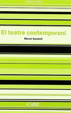 TEATRE CONTEMPORANI VULL SABER | 9788497884020 | SAUMELL, MERCE