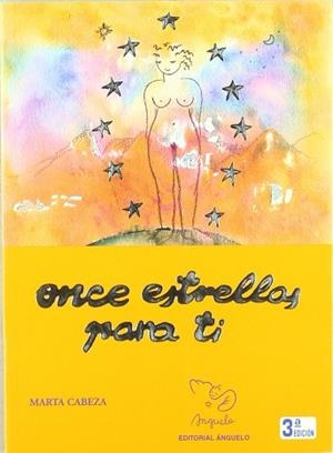 ONCE ESTRELLAS PARA TI : SER MUJER ES UN PRIVILEGIO | 9788492122356 | CABEZA VILLANUEVA, MARTA (1947- )