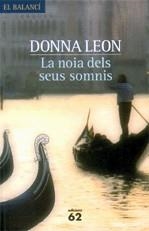 NOIA DELS SEUS SOMNIS LA | 9788429760743 | LEON, DONNA