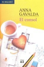 CONSOL EL | 9788429762020 | GAVALDA, ANNA (1970- )