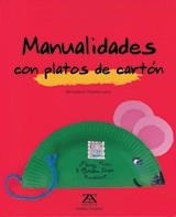 MANUALITATS AMB PLATS DE CARTRO | 9788484180784 | BERNADETTE THEULET-LUZIÉ