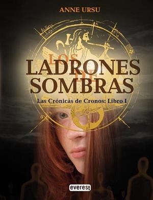 LADRONES DE SOMBRAS | 9788444145198 | URSU, ANNE