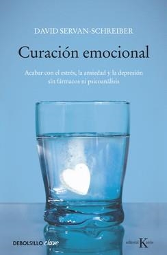 CURACION EMOCIONAL | 9788499087696 | SERVAN SCHREIBER, DAVID