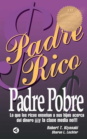 PADRE RICO PADRE POBRE | 9788403095403 | KYOSAKI, ROBERT T