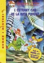 GERONIMO STILTON: L'ESTRANY CAS DE LA RATA PUDENT | 9788497089883 | STILTON, GERONIMO