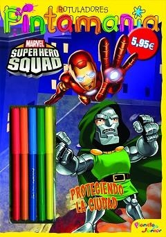 SUPER HERO SQUADS. PINTAMANÍA ROTULADORES | 9788408098843 | VV. AA