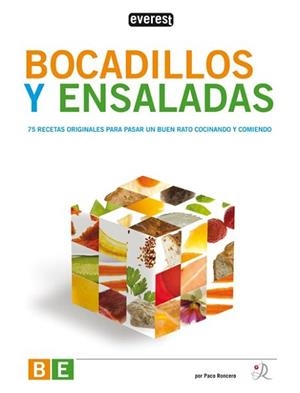 BOCADILLOS Y ENSALADAS. | 9788444120133 | RONCERO, PACO