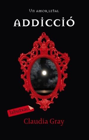 ADDICCIÓ | 9788499302805 | CLAUDIA GRAY
