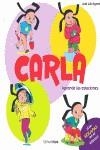 CARLA. APRENDE LAS ESTACIONES | 9788408100508 | JOSE LUIS AGREDA
