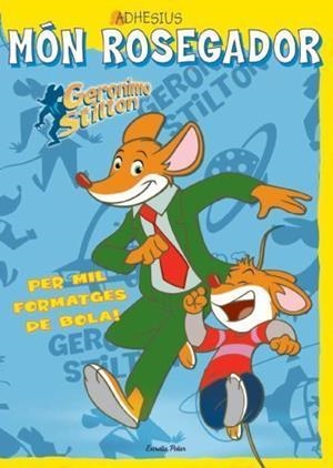 STILTON ADHESIUS | 9788499323206 | GERONIMO STILTON