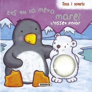OSSET POLAR.ETS TU LA MEVA AMRE?.(REF.1297-3) | 9788467708028 | SUSAETA, EQUIPO