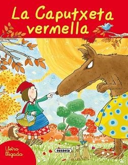 CAPERUXETA VERMELLA | 9788467707311 | VARIS
