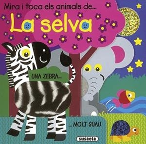 APREN AMB ELS ANIMALS DE LA SELVA | 9788467703757 | SUSAETA, EQUIPO