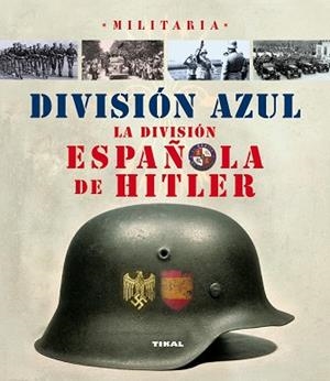 DIVISIÓN AZUL | 9788499280783 | VV.AA.