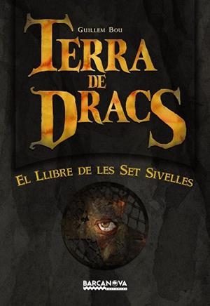 LLIBRE DE LES SET SIVELLES | 9788448927035 | BOU, GUILLEM/TRINIDAD, CARME