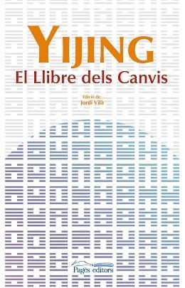 YIJING. EL LLIBRE DELS CANVIS | 9788499750774 | DESCONOCIDO