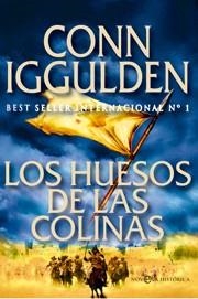 HUESOS DE LAS COLINAS LOS | 9788499700311 | CONN IGGULDEN