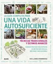 GUÍA COMPLETA PARA UNA VIDA AUTOSUFICIENTE | 9788480769235 | D. STRAWBRIDGE/J. STRAWBRIDGE