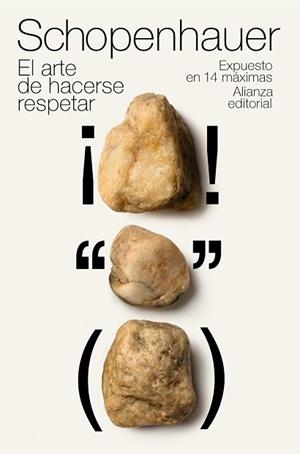 ARTE DE HACERSE RESPETAR EL | 9788420651330 | SCHOPENHAUER, ARTHUR