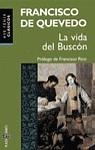 VIDA DEL BUSCON, LA (AVE FENIX) | 9788401418631 | QUEVEDO, FRANCISCO DE