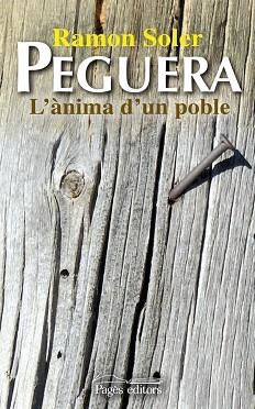 PEGUERA | 9788499750644 | SOLER, RAMON