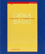 CATALA BASIC INICIACIO A LA LLENGUA ORAL | 9788439356714 | VARIS