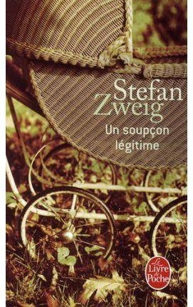SOUPCON LEGITIME UN | 9782253157854 | ZWEIG STEFAN