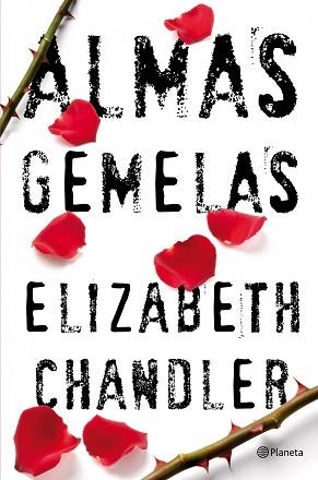 ALMAS GEMELAS | 9788408102106 | ELIZABETH CHANDLER
