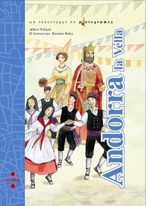 ANDORRA LA VELLA UN RECORREGUT EN PICTOGRAMES | 9788466128438 | VILLARO, ALBERT / SALES, GEMMA