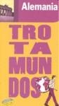 ALEMANIA GUIA TROTAMUNDOS 2009 | 9788475255415 | GLOAGUEN, PHILIPPE