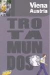VIENA Y AUSTRIA GUIA TROTAMUNDOS 2010 | 9788475255606 | GLOAGUEN, PHILIPPE