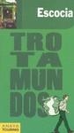ESCOCIA GUIA TROTAMUNDOS 2010 | 9788475255699 | ANAYA