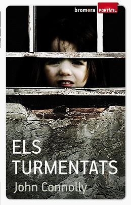 TURMENTATS ELS | 9788498247763 | CONNOLLY, JOHN