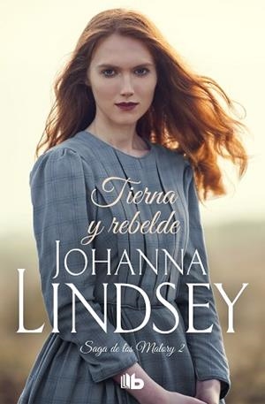 TIERNA Y REBELDE  | 9788498725223 | LINDSEY,JOHANNA