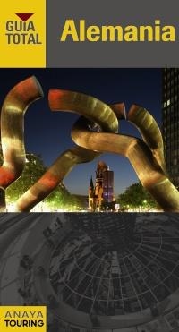 ALEMANIA GUIA TOTAL ANAYA 2011 | 9788499352312 | TOURING EDITORE / GRUPO ANAYA,