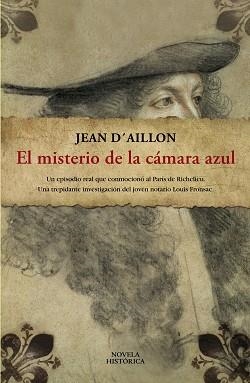 MISTERIO DE LA CÁMARA AZUL | 9788420653181 | D'AILLON, JEAN