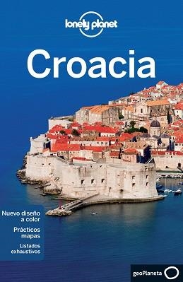 CROACIA 4 GUIA LONELY PLANET 2011 | 9788408097945 | ANJA MUTIC